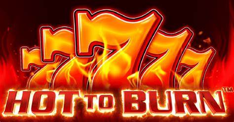 Hot to Burn Yanar Döner Değil, Direkt Alev